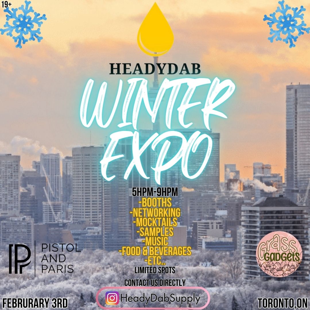 Early Bird Budtender - HeadyDab Toronto Winter Expo